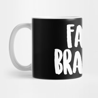 False Bravado (Baby come back) Mug